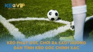Kèo phạt góc