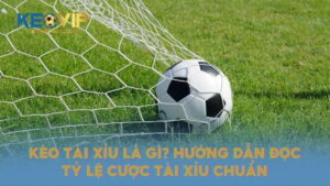 Kèo tài xỉu